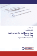 Instruments In Operative Dentistry