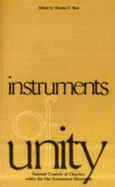 Instruments of Unity: National Councils of Churches Within the One Ecumenical Movement
