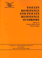 Insulin Resistance and Insulin Resistance Syndrome