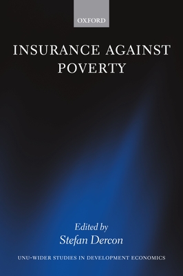 Insurance Against Poverty - Dercon, Stefan (Editor)