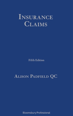 Insurance Claims - Padfield Kc, Alison