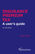 Insurance Premium Tax: A User's Guide