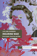 Insuring War: Sovereignty, Security and Risk