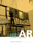 Int-AR Interventions and Adaptive Reuse Intervention as ACT