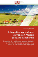 Int gration Agriculture- levage En Afrique Soudano-Sah lienne