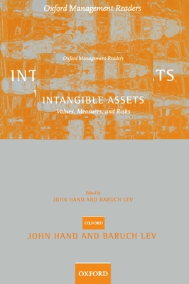 Intangible Assets - Hand, John (Editor), and Lev, Baruch (Editor)