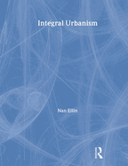 Integral Urbanism