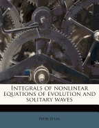 Integrals of Nonlinear Equations of Evolution and Solitary Waves