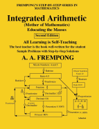 Integrated Arithmetic: (Mother of Mathematics)