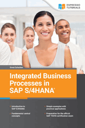 Integrated Business Processes in SAP S/4HANA