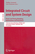 Integrated Circuit and System Design: Power and Timing Modeling, Optimization and Simulation - Azemard, Nadine (Editor), and Svensson, Lars (Editor)