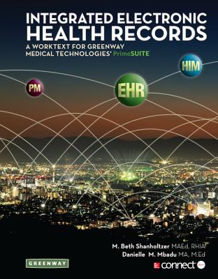 Integrated Electronic Health Records with Connect Access Card - Shanholtzer, M Beth, and Mbadu, Danielle, and Greenway Medical Technologies Inc, Primesuite