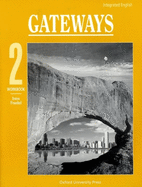 Integrated English: Workbook: Gateways