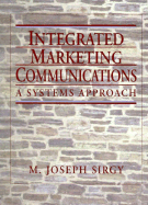 Integrated Marketing Communications: A Systems Approach