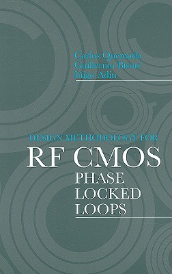 Integrated Phase Lock Loops for High Frequency Wireless Communications Systems - Bistue, Guillermo, and Quemada, Carlos