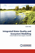 Integrated Water Quality and Ecosystem Modelling