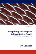 Integrating an European Administrative Space