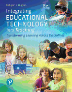 Integrating Educational Technology Into Teaching