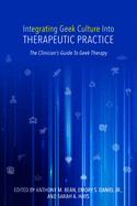 Integrating Geek Culture Into Therapeutic Practice, CL