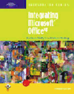 Integrating Microsoft Office XP Illustrated Introductory - Beskeen, David W, and Duffy, Elizabeth Reding, and Reding, Elizabeth Eisner