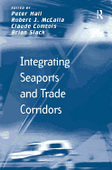 Integrating Seaports and Trade Corridors