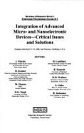 Integration of Advanced Micro- And Nanoeletronic Devices--Critical Issues and Solutions, Symposia Held April 13-16, 2004, San Francisco, California, U.S.A.