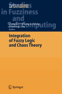 Integration of Fuzzy Logic and Chaos Theory