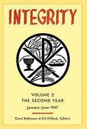 Integrity, Volume 2 (1947): (January - June)