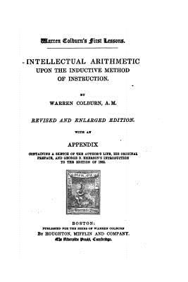 Intellectual Arithmetic, Upon the Inductive Method of Instruction - Colburn, Warren