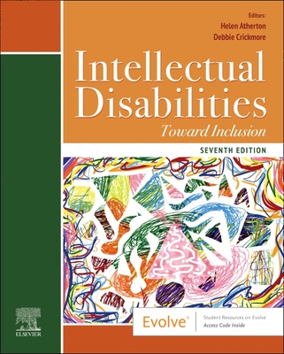 Intellectual Disabilities: Toward Inclusion - Atherton, Helen (Editor), and Crickmore, Debbie (Editor)