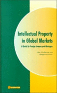 Intellectual Property in Global Markets