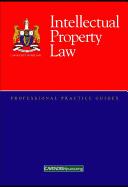 Intellectual Property Law Professional Practice Guide