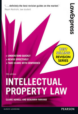 Intellectual Property Law - Howell, Claire, and Farrand, Benjamin