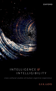Intelligence and Intelligibility: Cross-Cultural Studies of Human Cognitive Experience