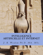 Intelligence Artificielle Et Internet: L'Impact Sur L'Economie Et La Sociologie de L'Internet