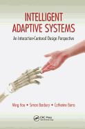 Intelligent Adaptive Systems: An Interaction-Centered Design Perspective