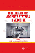 Intelligent and Adaptive Systems in Medicine