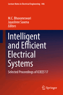 Intelligent and Efficient Electrical Systems: Selected Proceedings of Iciees'17
