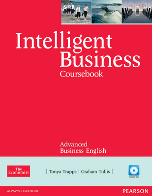 Intelligent Business Advanced Coursebook/CD Pack - Trappe, Tonya