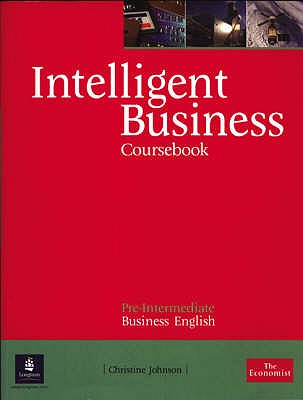 Intelligent Business Pre-Intermediate Course Book - Johnson, Christine