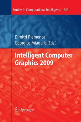 Intelligent Computer Graphics - Plemenos, Dimitri (Editor), and Miaoulis, Georgios (Editor)
