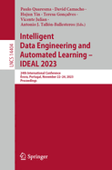 Intelligent Data Engineering and Automated Learning - IDEAL 2023: 24th International Conference, vora, Portugal, November 22-24, 2023, Proceedings