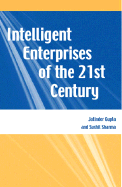 Intelligent Enterprises of the 21st Century