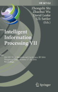 Intelligent Information Processing VII: 8th Ifip Tc 12 International Conference, Iip 2014, Hangzhou, China, October 17-20, 2014, Proceedings