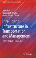 Intelligent Infrastructure in Transportation and Management: Proceedings of i-TRAM 2021