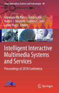 Intelligent Interactive Multimedia Systems and Services: Proceedings of 2018 Conference