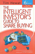 Intelligent Investors' Guide to Share Buying - Hewat, Tim