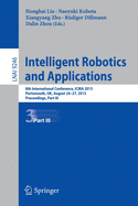 Intelligent Robotics and Applications: 8th International Conference, Icira 2015, Portsmouth, UK, August 24-27, 2015, Proceedings, Part I