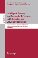 Intelligent, Secure, and Dependable Systems in Distributed and Cloud Environments: First International Conference, Isddc 2017, Vancouver, BC, Canada, October 26-28, 2017, Proceedings