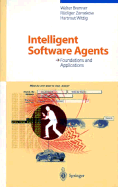 Intelligent Software Agents: Foundations and Applications